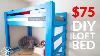 Build Your Kid S Dream Bed From 2x4 S Diy Loft Bed